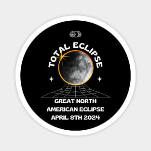 Great North American Eclipse Tour Front and Back Print Total Eclipse Solar Eclipse Tour Dates 8th April 2024 Magnet